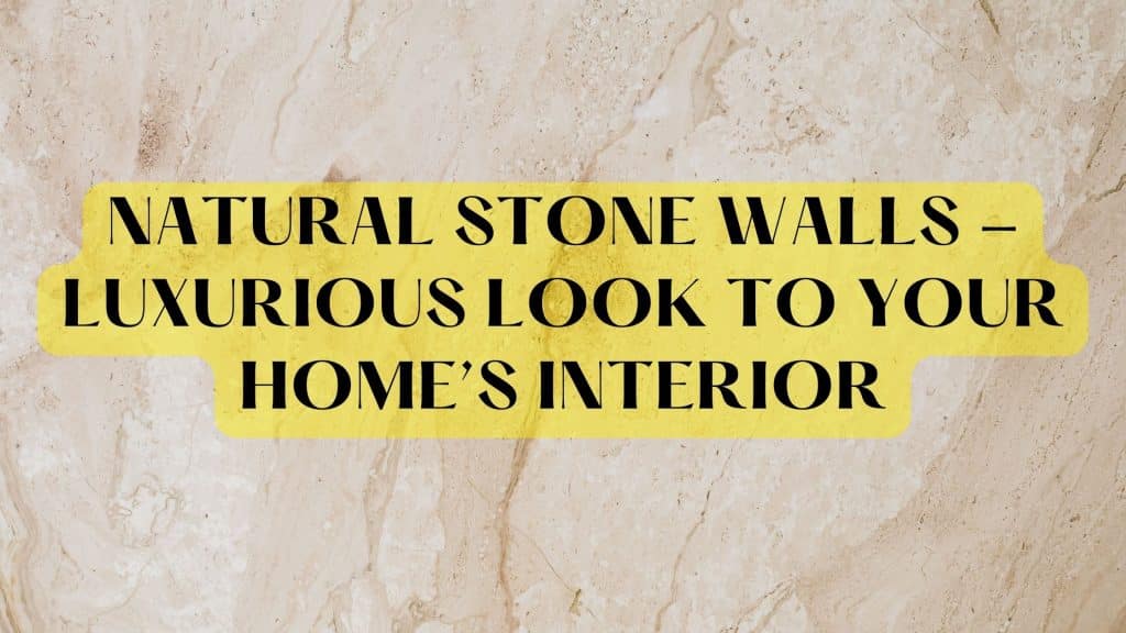 Natural Stone Walls